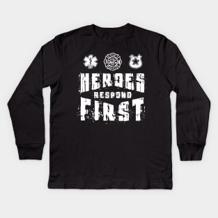 FIRST RESPONDER: Heroes Respond First Gift Kids Long Sleeve T-Shirt